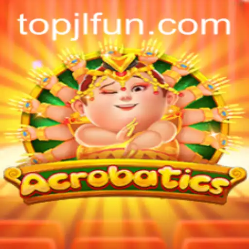 Explore the Thrilling World of Acrobatics: A Dynamic Game Fueled by JLFUN
